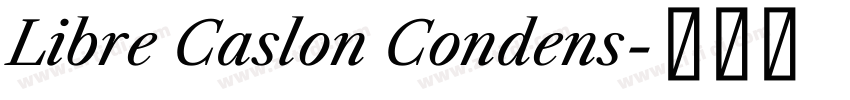Libre Caslon Condens字体转换